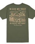 In Ducks We Trust T-Shirt- Military Green