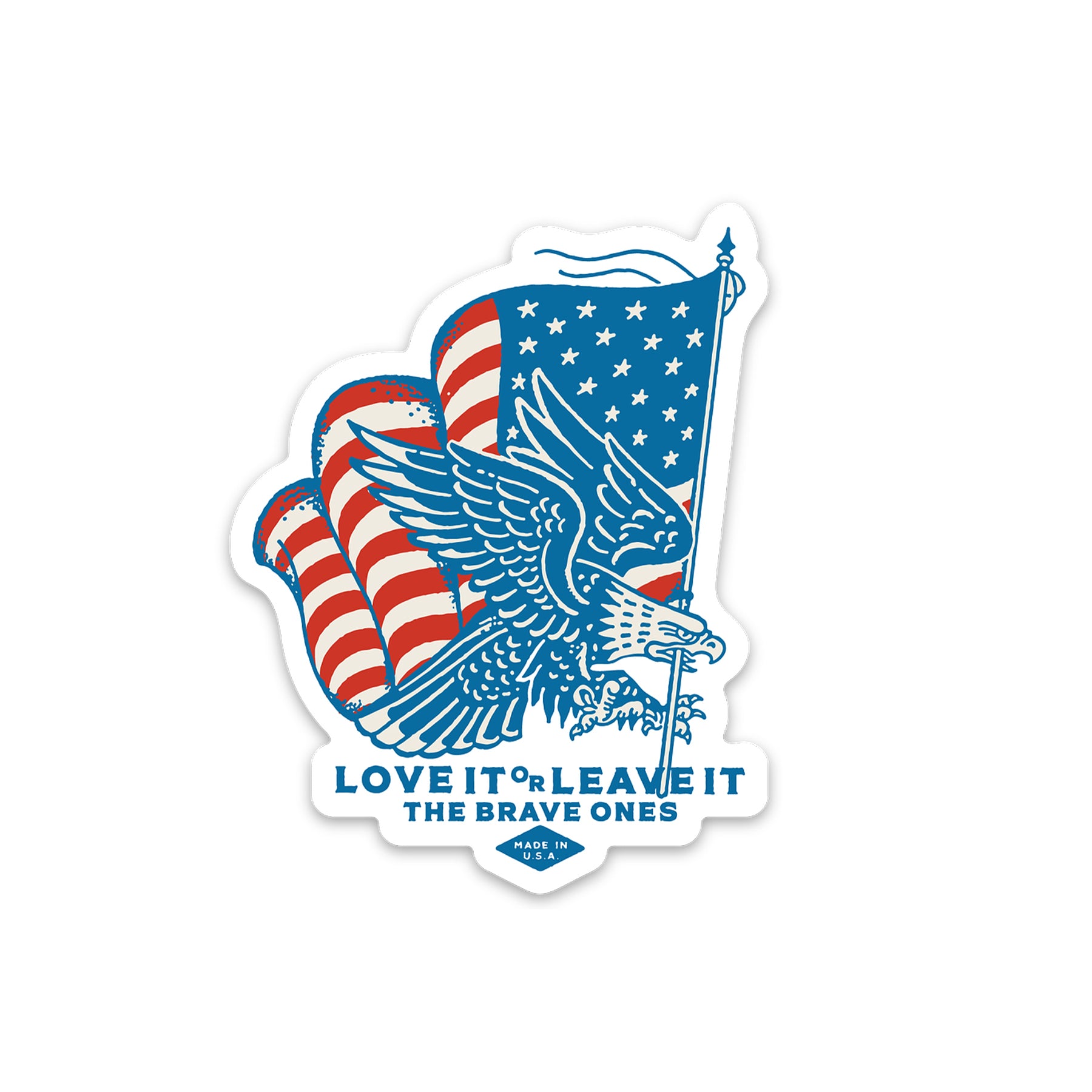 Love It Or Leave It II Sticker