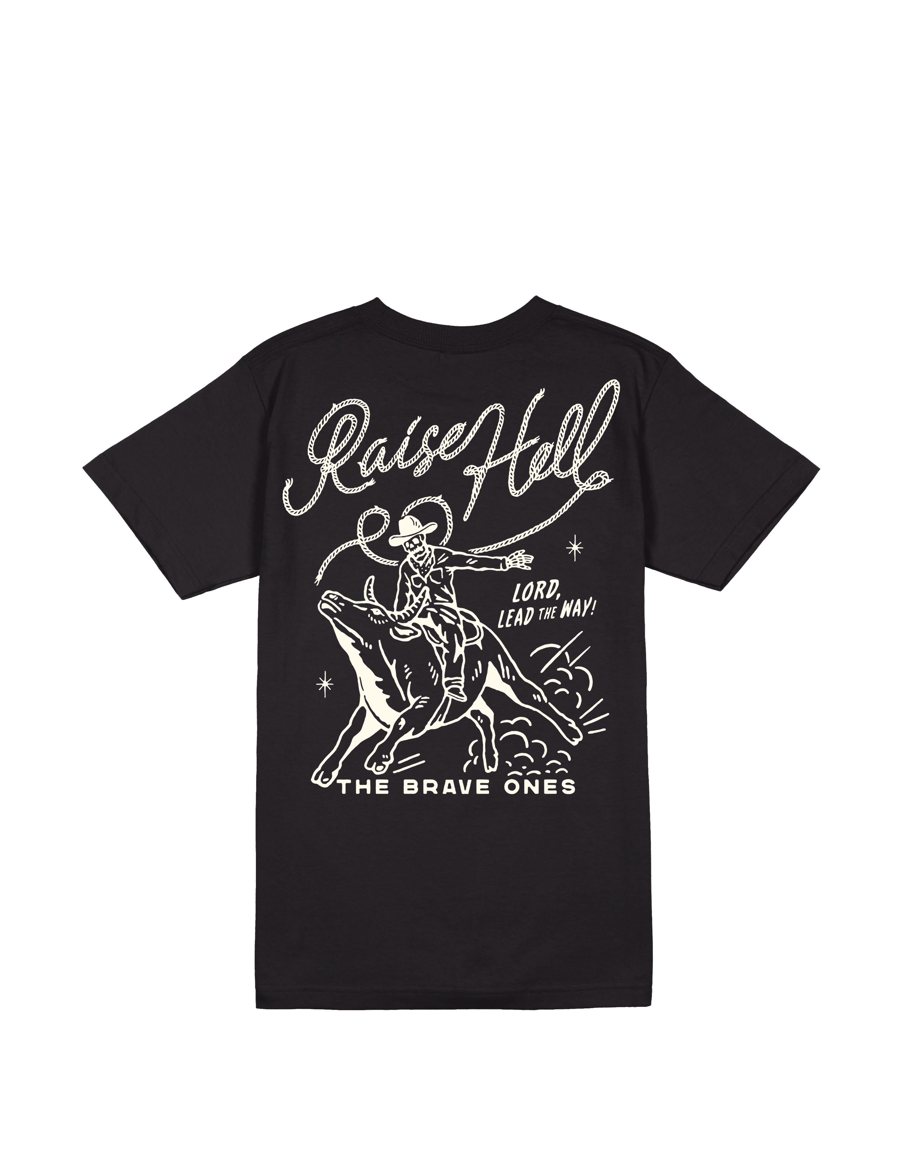 Raise Hell T-Shirt - Black | The Brave Ones